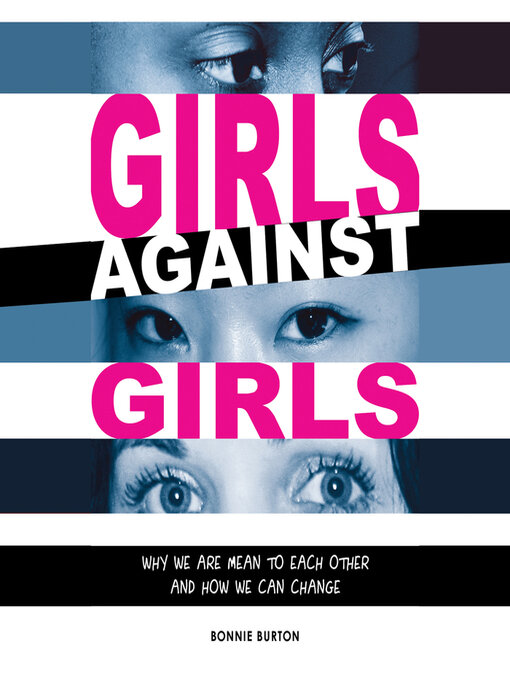 Title details for Girls Against Girls by Bonnie Burton - Available